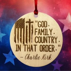 Charlie Kirk Patriotic Christian Wooden Holiday Keepsake Ornament. God family
